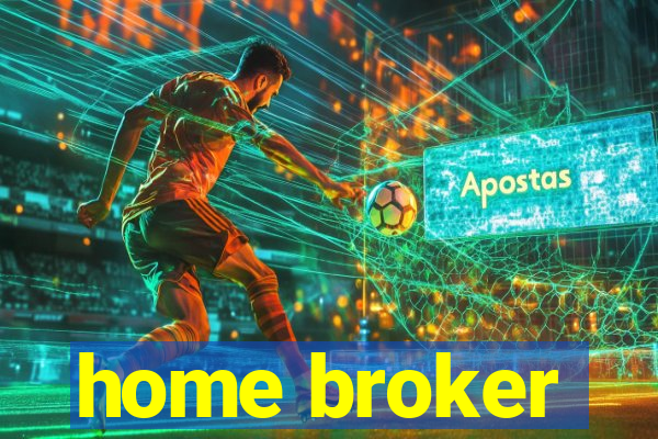 home broker